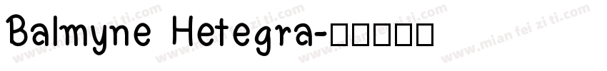 Balmyne Hetegra字体转换